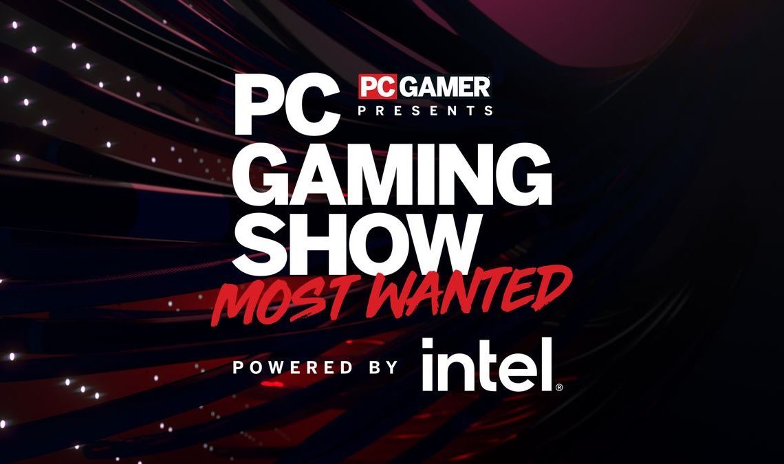 PC Gaming Show: Most Wanted logo powered by Intel set against a textured red and black background